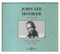 John Lee Hooker - The Blues : Young And Wild