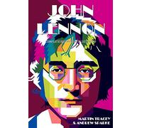 John Lennon: Complete Recordings Illustrated: 76 (Essential Discographies)