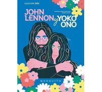 John Lennon y Yoko Ono (Colección DÚO)