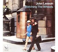 John Lennon & Yoko Ono - Watching The Wheels / Yes I'm Your Angel [Vinyl Single 7'']