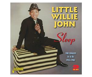 John,Little Willie - Sleep - The Singles As & Bs 1955-1961