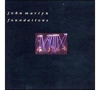 John Martyn - Foundations