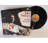 John Martyn - JOHN MARTYN so far so good. TOP COPY. Near new conditon first press UK 1977 Island records.