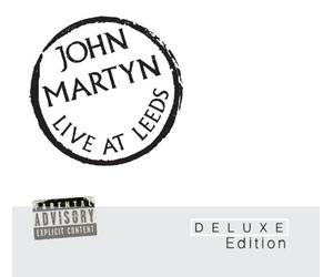 John Martyn - Live At Leeds (Deluxe)
