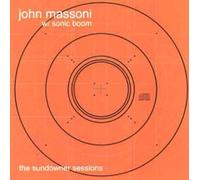 John Massoni & Sonic Boom - Sundowner Sessions