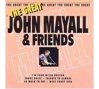 John Mayall & Friends - The Great...