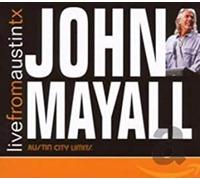 John Mayall - Live From Austin, Tx