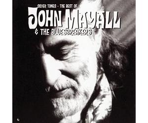 John Mayall - Silver Tones - The Best Of...