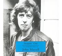 John Mayall - An Introduction to John Mayall and the Bluesbreakers: Steppin' Out