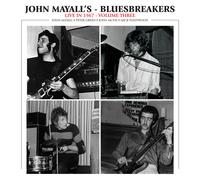 Mayall, John & the Bluesbreake - Live In 1967 Volume III