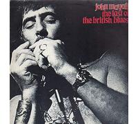 JOHN MAYALL - The Last Of The British Blues [Vinyl LP]