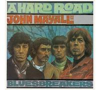 John Mayall's Bluesbreakers - A Hard Road