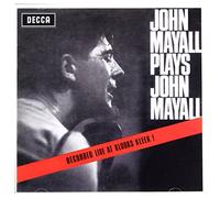 John Mayall's Bluesbreakers - Plays John Mayall (Live At Klooks Kleek)