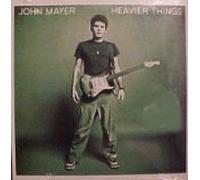 John Mayer - Heavier Things (5 Track Bonus CD) [SINGLE]