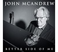 John McAndrew - John McAndrew - Better Side Of Me