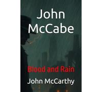 John McCabe: Blood and Rain