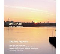 John McCabe - Requiem Sequence and Other Works