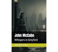 John McCabe: Whispers in Greyford (John McCabe: An Independant Investigator)