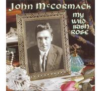 John McCormack My Wild Irish Rose (CD) (Importación USA)