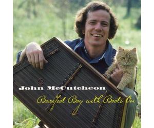 John Mccutcheon - Barefoot Boy With Boots One