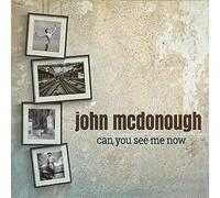 John McDonough - Can You See Me Now