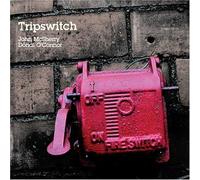 John Mcsherry & Donal O'Connor - Tripswitch