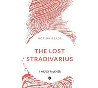 John Meade Falkner The Lost Stradivarius (Tapa blanda)