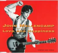 John Mellencamp - Love and happiness