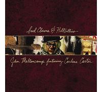 John Mellencamp - Sad Clowns & Hillbillies