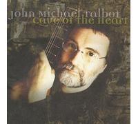 John Michael Talbot - Cave of the Heart