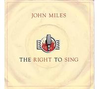 John Miles - John Miles - The Right To Sing - [7"]