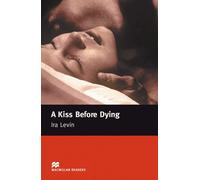 John Milne Ira Levin F. H A Kiss Before Dying: Lektüre (Macmillan (Tapa blanda)
