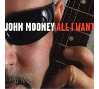 John Mooney – All I Want – CD – Importación USA