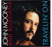 John Mooney & Bluesiana - Travelin' On