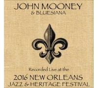John Mooney - John Mooney / Live At JazzFest 2016 - New Orleans Jazz & Heritage Festival