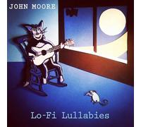 John Moore - Lo-Fi Lullabies