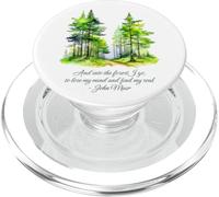 John Muir Cita and Into The Forest I go Nature Lover PopSockets PopGrip para MagSafe
