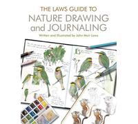 John Muir Laws The Laws Guide to Nature Drawing (Tapa blanda) (Importación USA)