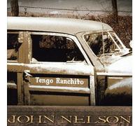 John Nelson - Tengo Ranchito