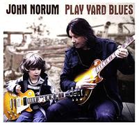 John Norum - Play Yard Blues