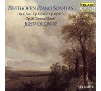 John O Connor - Beethoven: Piano Sonatas Volume 5