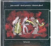 John Oswald/david Prentice - Bloor