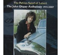 John Otway - Patron Saint of Losers