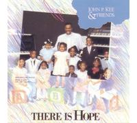 John P. Kee - There Is Hope