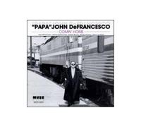 John "Papa" DeFrancesco - Comin' Home