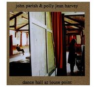 John Parish - Dance Hall At Louse Point