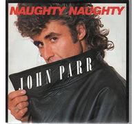 John Parr - Naughty/Revenge [Import] [Vinilo]
