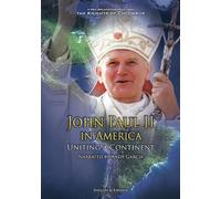 John Paul Ii In America: Uniting A Continent Juan Pablo Ii En America: Uniendo A Un Continente [USA] [DVD]