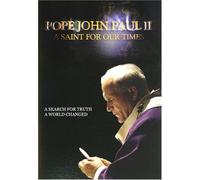 John Paul II: Saint for Our Times [USA] [DVD]