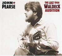 John Pearse – The Lost 1966 Waldeck Audition – CD – Importación USA